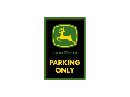64345 cedule 40x60 john deere parking only na24018
