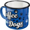 Plechový hrnček - Coffee (I love hot Coffee and cool dogs)