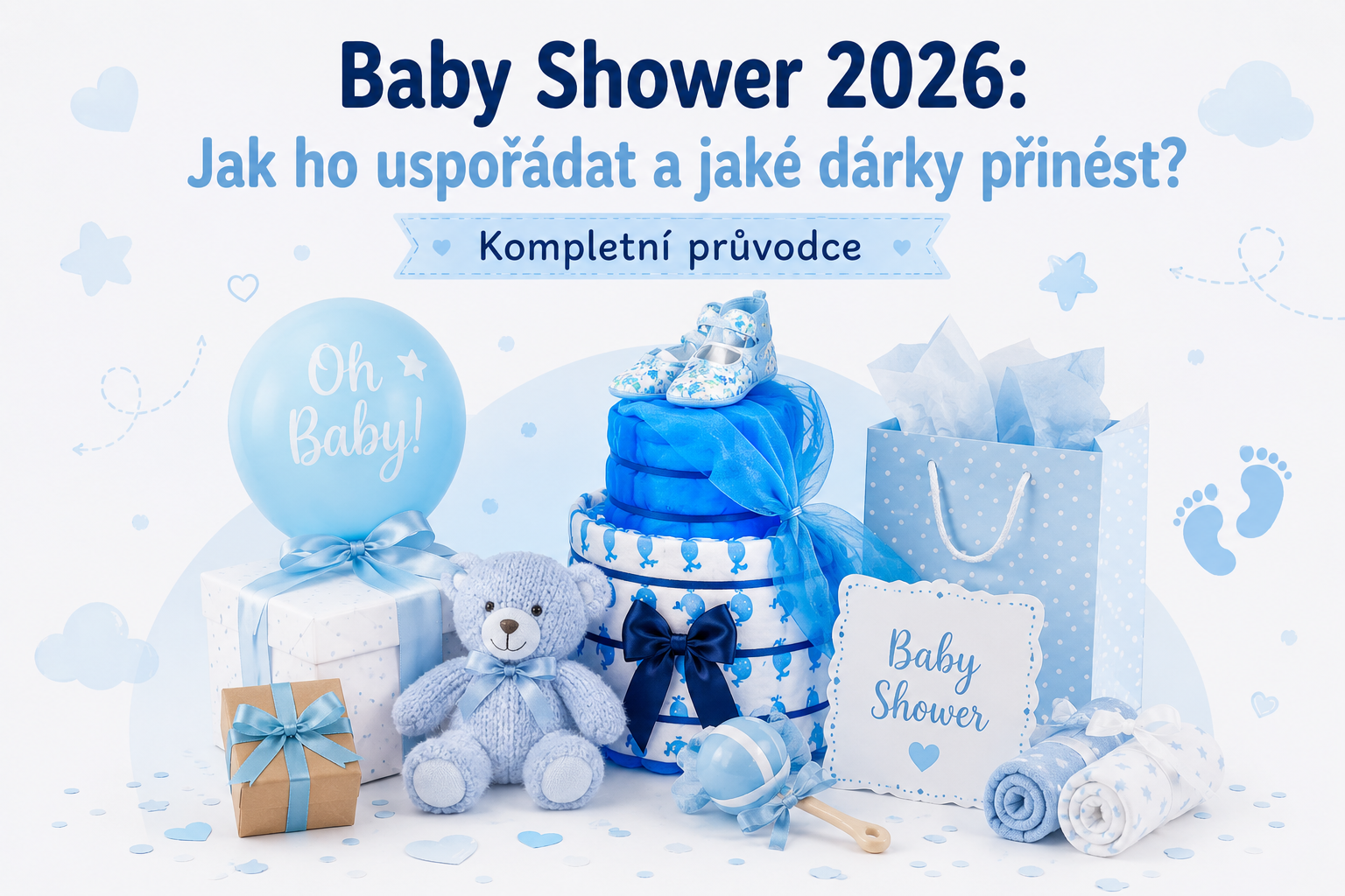 Baby Shower 2026: Jak ho uspořádat a jaké dárky přinést? Kompletní průvodce
