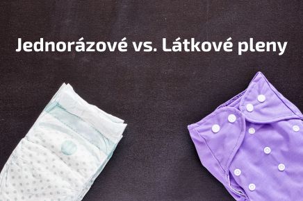 Jednorázové, nebo látkové plenky?
