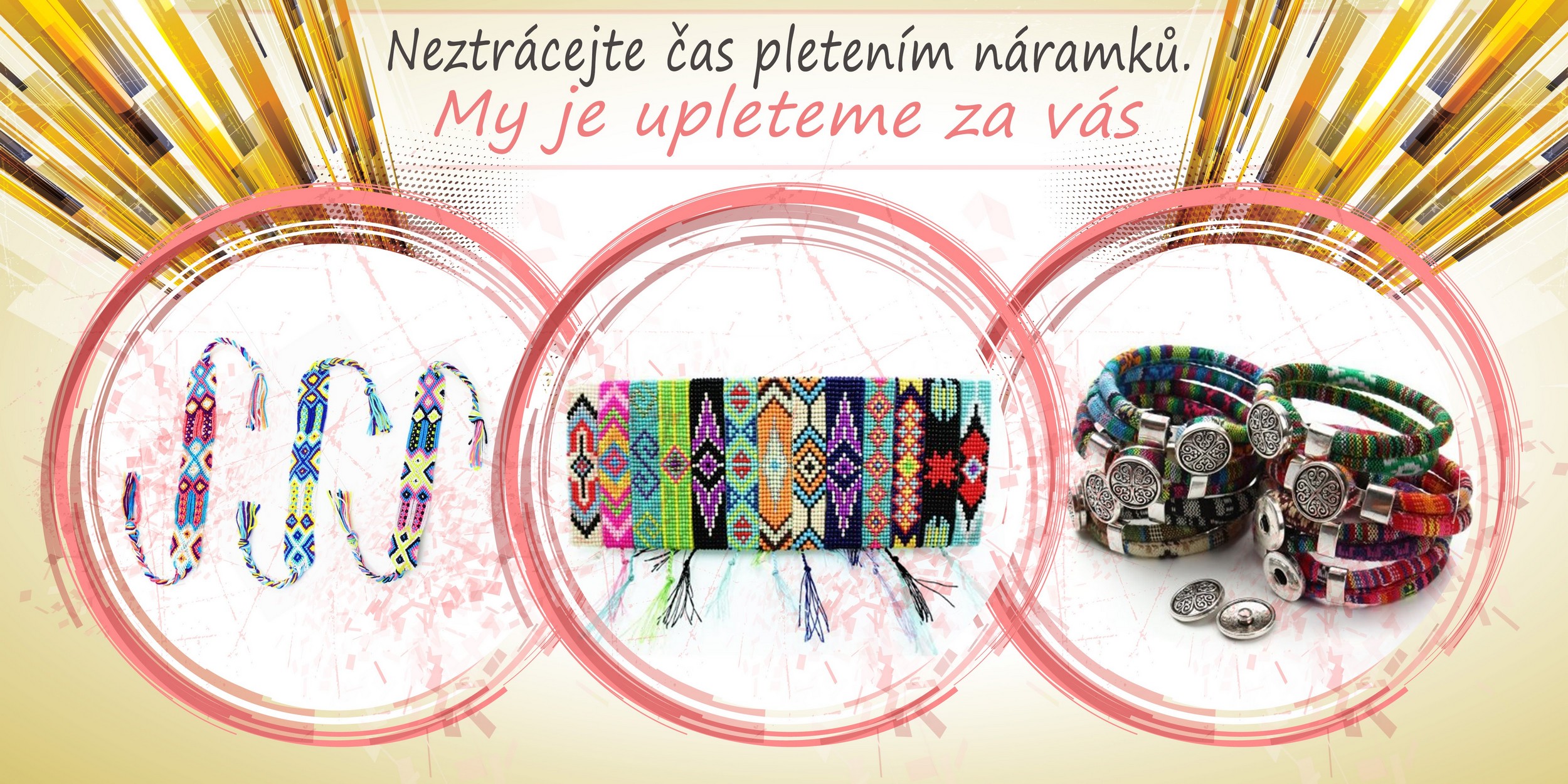 Zde naleznete všechny pletené náramky v našem eshopu.