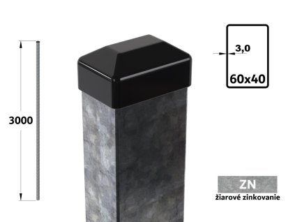 Plotový stĺpik 300 cm, 60×40×3,0 mm, žiarové pozinkovanie