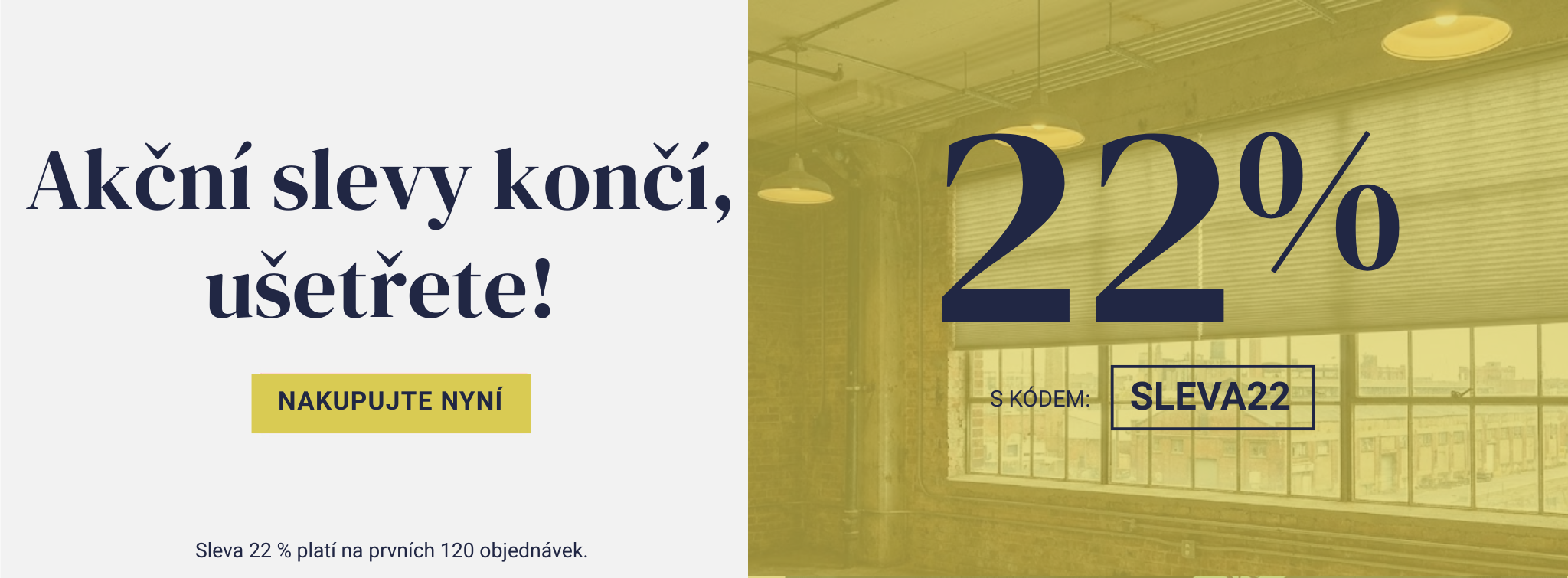 Akční slevy končí, ušetřete!
