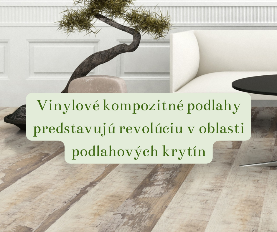 Zdravé vinylové kompozitné podlahy: Bezpečný a pohodlný domov pre celú rodinu