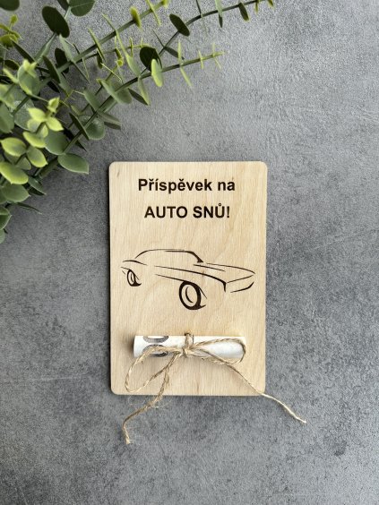 Příspěvek na auto snů!