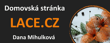 Ručně paličkovaná krajka, Dana Mihulková, podvinky.cz