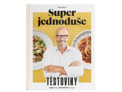 pohlreich testoviny pasta super jednoduše