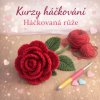 háčkovaná růže