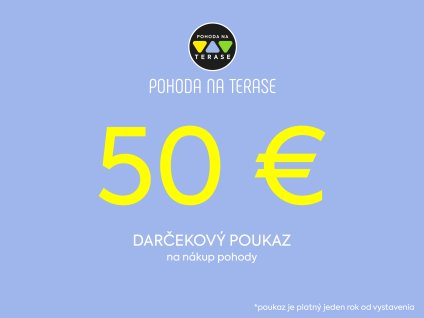 pohoda na terase darcekovy poukaz 50