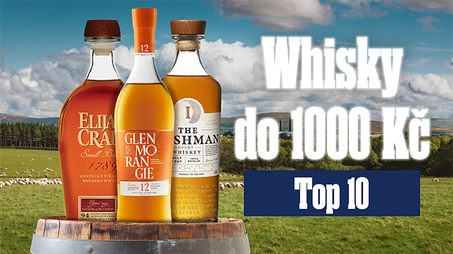 10 nejlepších whisky do 1 000 Kč