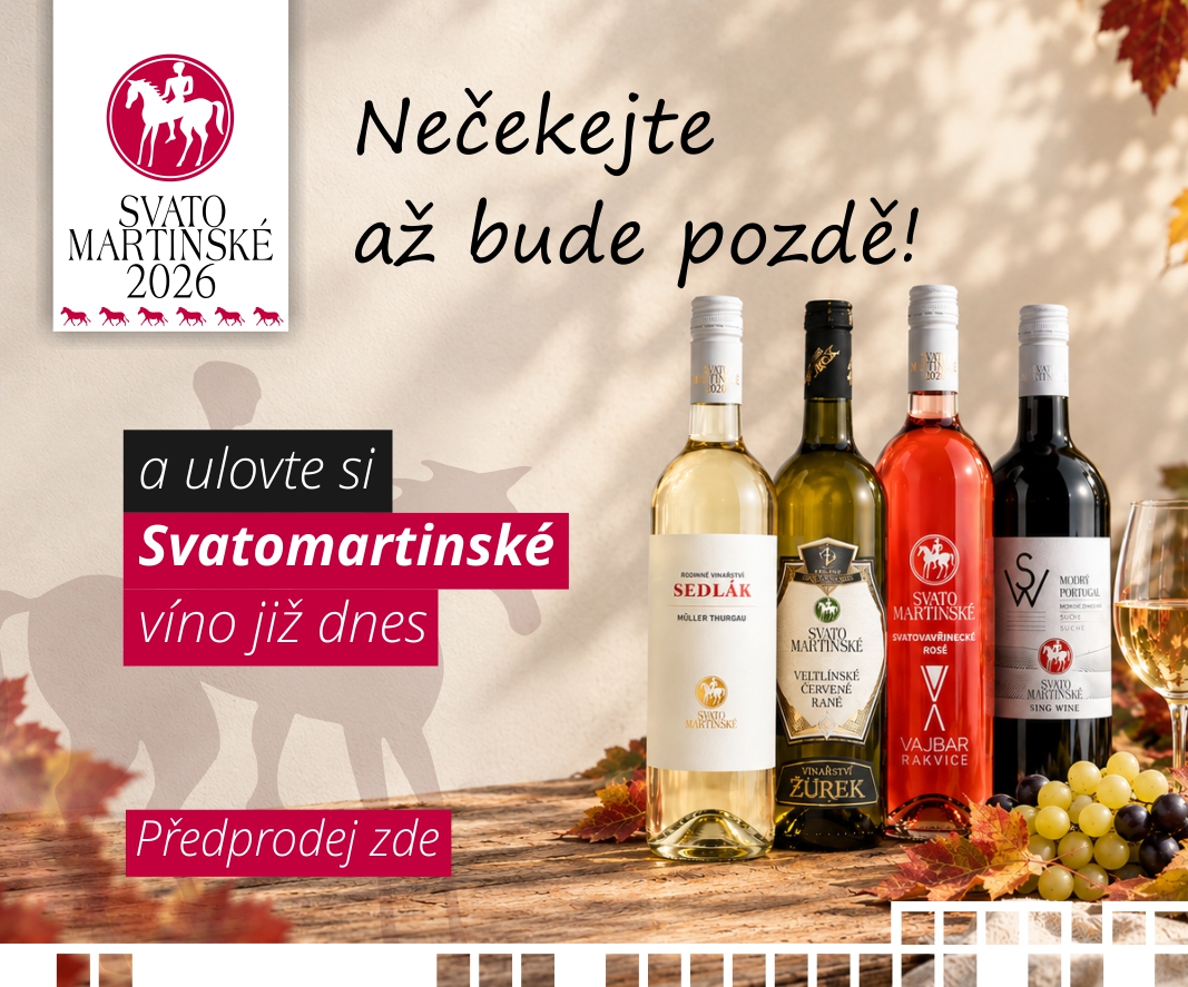 Svatomartinské víno 2026! Předobjednejte si své Svatomartinské víno již dnes a mějte tak jistotu, že Vám jej zašleme mezi prvními!