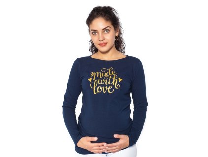 Be MaaMaa Těhotenské triko dlouhý rukáv Made with Love - tm. modrá (Velikost oblečení L (40))
