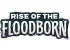 Rise of the Floodborn