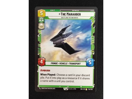 The Marauder Shuttling the Bad Batch