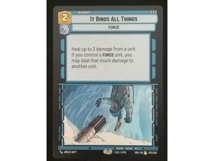 It Binds All Things Force