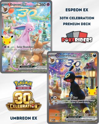 ⚡30th Pokémon TCG přinesou hned několik lákadel! Vedle Espeon ex & Umbreon ex Premium Decku se můžeme těšit také na...