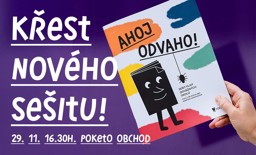 Křest knihy-sešitu Ahoj odvaho!