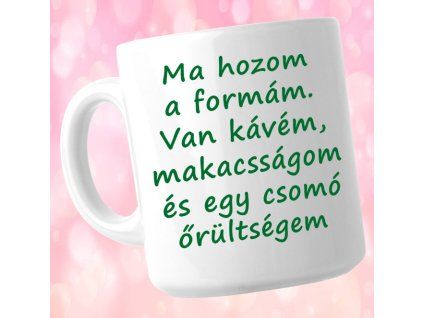 Hozom a formám - Bögre