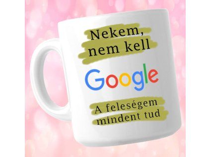 A feleségem mindent tud - Bögre