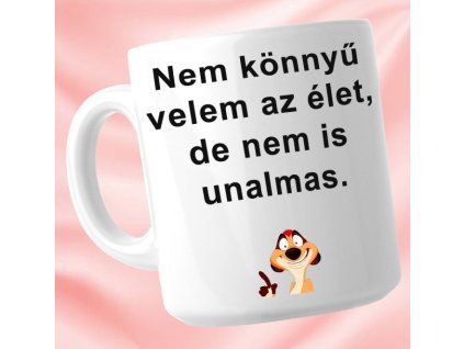 Nem könnyű - Bögre