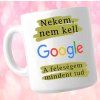 A feleségem mindent tud - Bögre