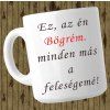 Ez az én bögrém