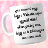 Ha szomorú vagy Bögre