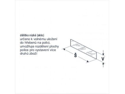 Dělítko nízké sklo 300