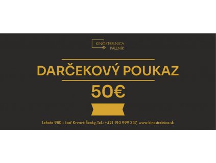 Darčeková poukážka Strelnica 50€