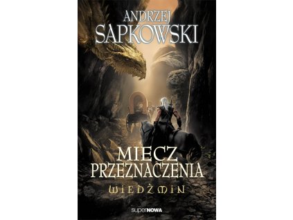 Wiedźmin. Miecz przeznaczenia
