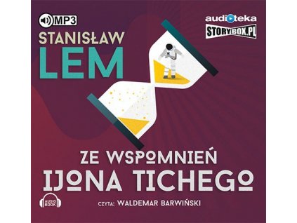 Ze wspomnień Ijona Tichego