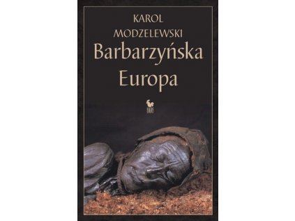 Barbarzyńska Europa