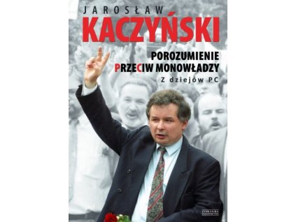 Porozumienie przeciw monowładzy