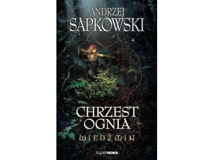 Wiedźmin. Chrzest ognia