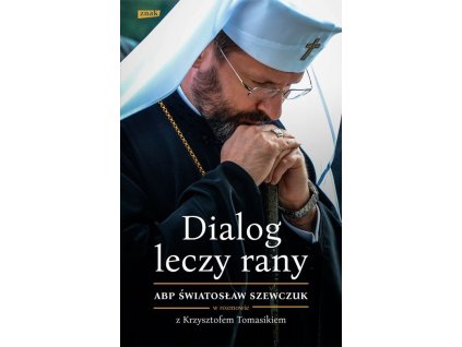Dialog leczy rany