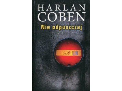 Nie odpuszczaj