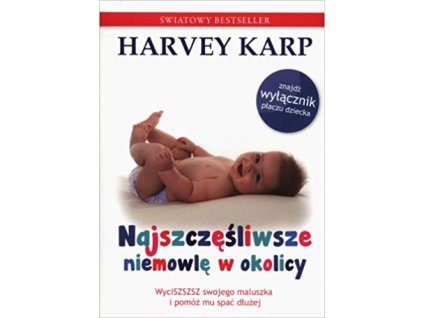 Najszczęśliwsze niemowlę w okolicy