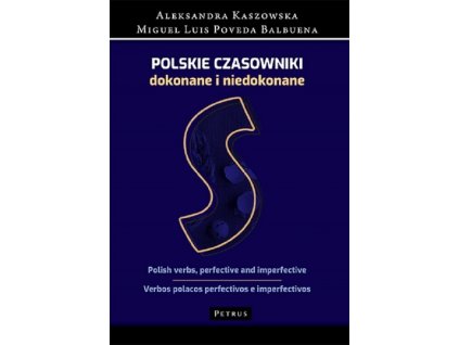 Słownik - Polskie czasowniki dokonane i niedokonane.