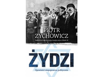 Żydzi. Opowieści niepoprawne politycznie