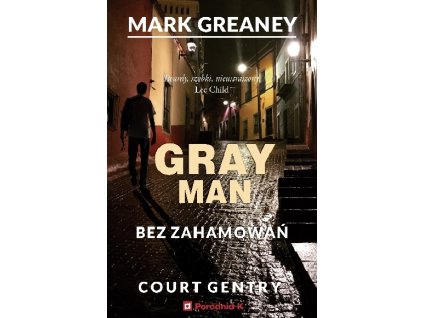 bez zahamowan gray man tom 3 greaney mark b9788367195454