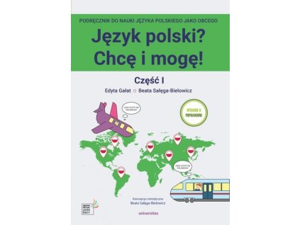 jezyk polski chce i moge czesc i a1 galat edyta salega bielowicz beata b9788324241583