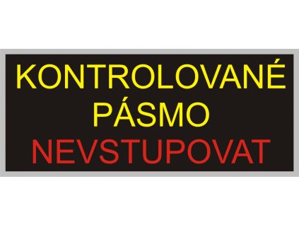 N 7.1 KONTROL PÁSMO NEVSTUPOVAT 380x160mm