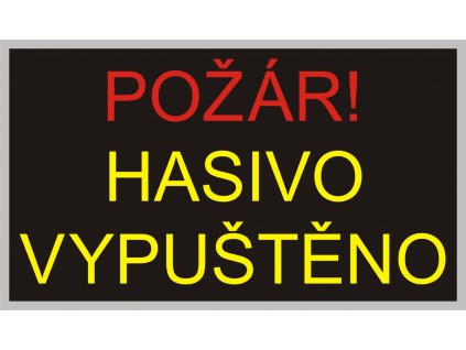 N 35 POŽÁR HASIVO VYPUŠTĚNO 350x220mm