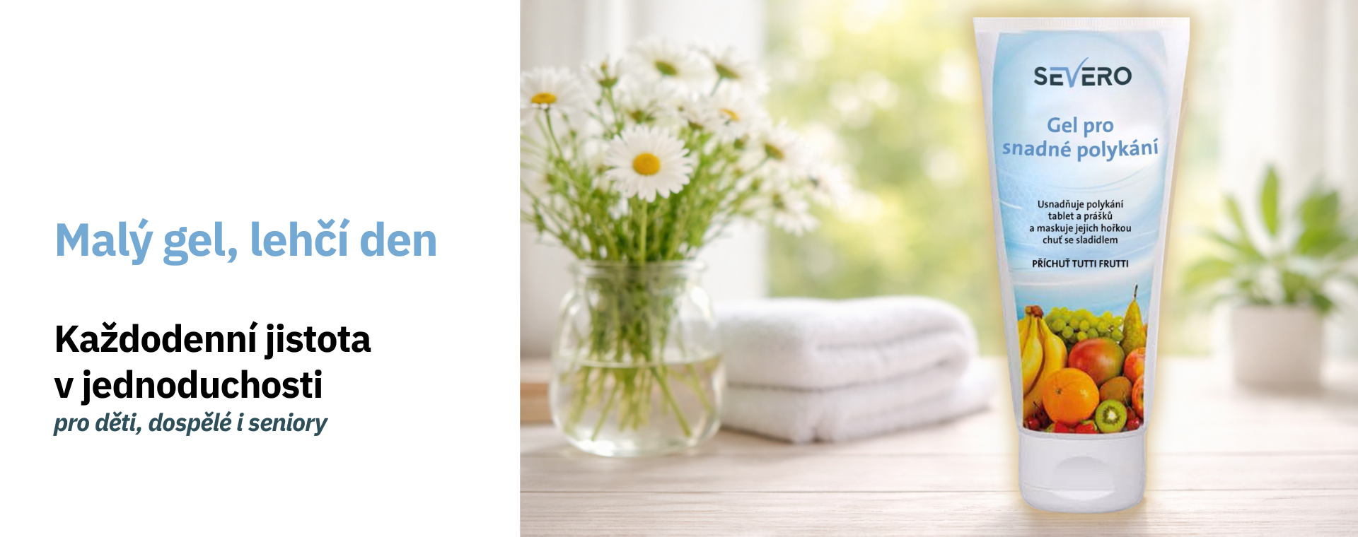 Malý gel, velká úleva