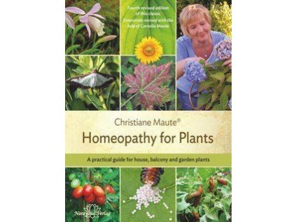 0011023 christiane maute homeopathy for plants fourth revised edition of this classic