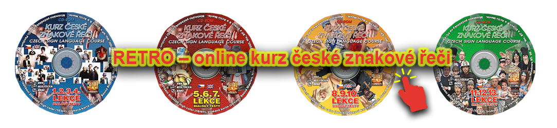 RETRO – online kurz české znakové řeči (2001-2007)