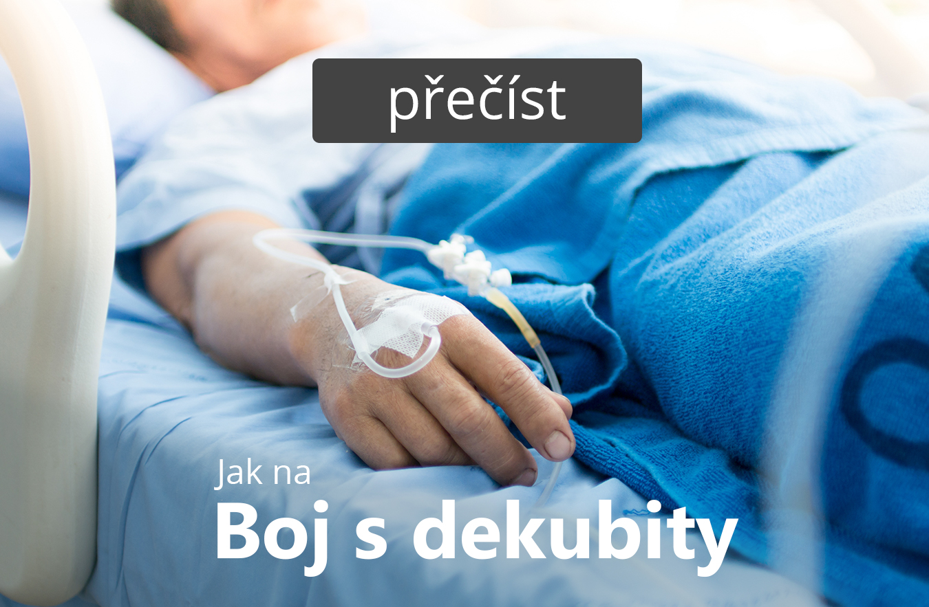 Je váš blízký upoután na lůžko a chcete předejít vzniku dekubitů?