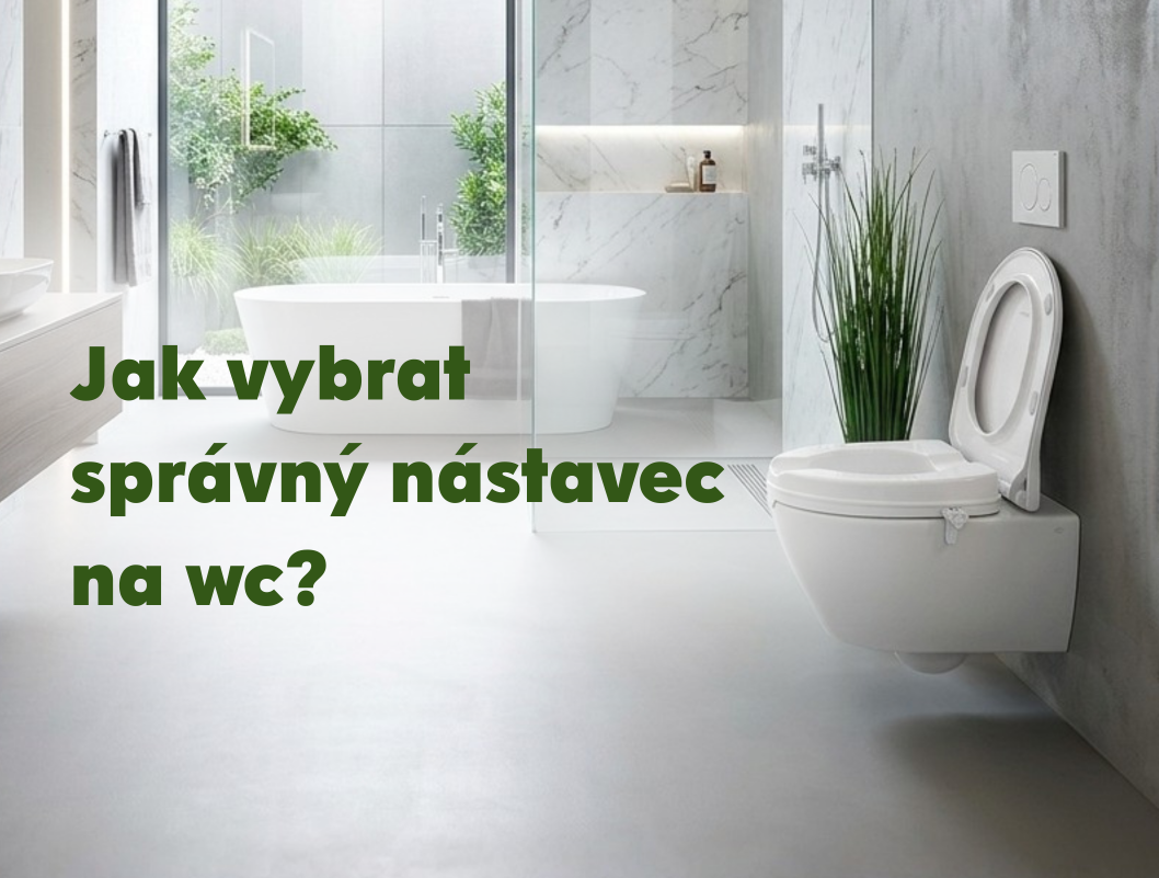 Jak vybrat nástavec na WC
