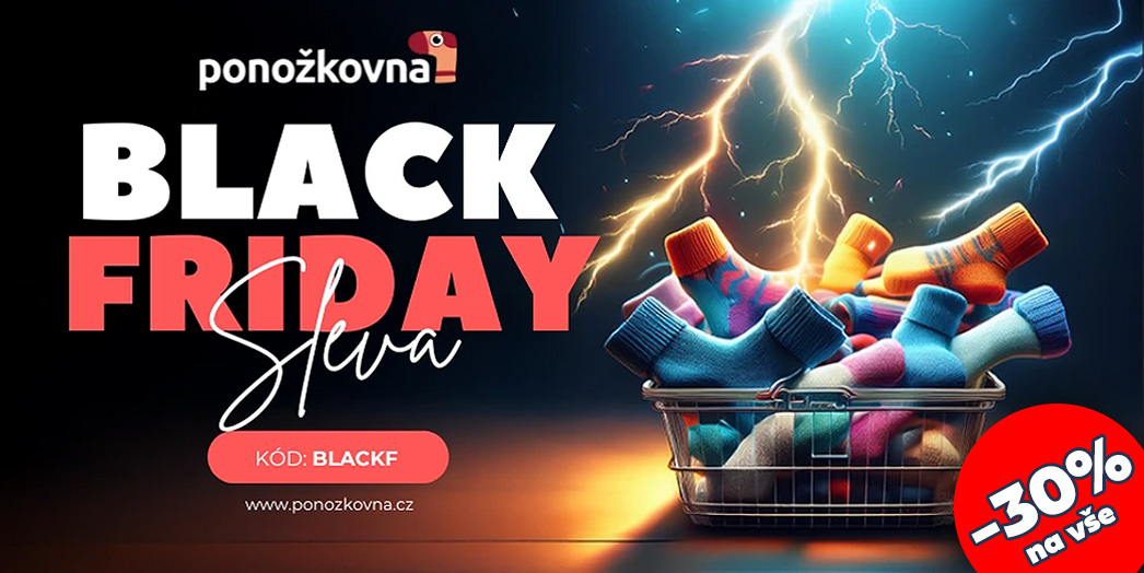 BLACK FRIDAY SLEVA NA VŠE -30%