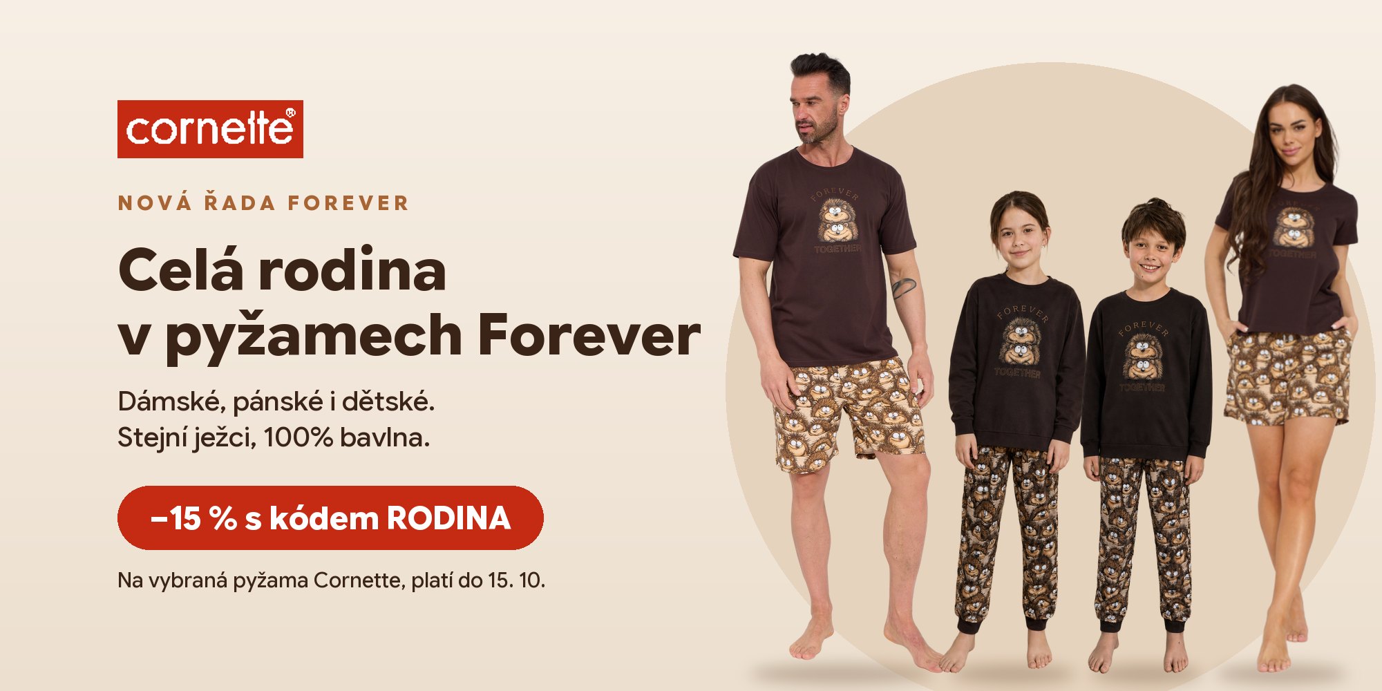 Celá rodina v pyžamech Forever od Cornette – sleva 15 % s kódem RODINA na vybraná pyžama Cornette do 15. 10.